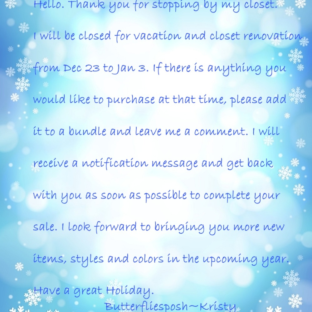 CLOSET CLOSED VACATION & RENOVATION DEC 23-JAN 3